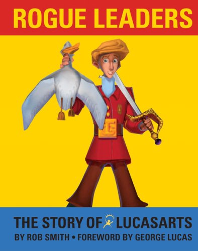 Rogue Leaders: Die Geschichte von LucasArts