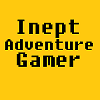 Avatar IneptAdventureGamer