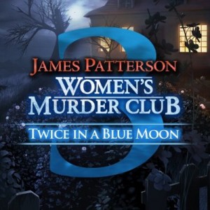 Women’s Murder Club: Twice in a Blue Moon Box Cover