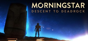 Morningstar: Descent to Deadrock Box Cover