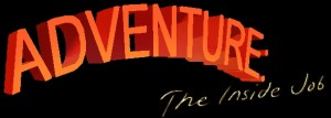 Adventure: The Inside Job - Cover art
