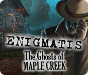 Enigmatis: The Ghosts of Maple Creek - Cover art