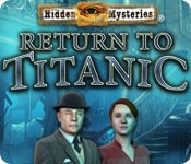 Hidden Mysteries - Return to the Titanic Walkthrough - GameHouse