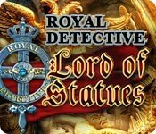 Royal Detective: The Lord of Statues - Cover art