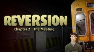 Reversion: Chapter 2 - The Meeting Box Cover