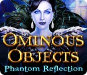 Ominous Objects: Phantom Reflection - Cover art