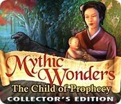 Mythic Wonders: The Child of Prophecy - Cover art