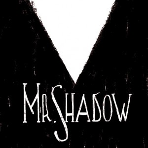 Mr. Shadow Box Cover