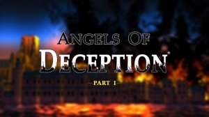 Angels of Deception: Part I Box Cover