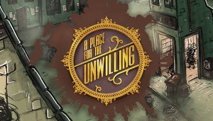 A Place for the Unwilling Box Cover
