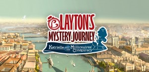 LAYTON’S MYSTERY JOURNEY: Katrielle and the Millionaires’ Conspiracy Box Cover