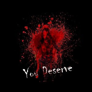 You Deserve Box Cover