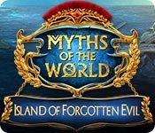 Myths of the World: Island of Forgotten Evil - Cover art