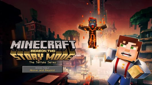 Minecraft: Story Mode - Season Two: Episode 5 - Above and Beyond (2017) -  MobyGames