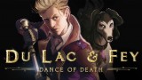 Dance of Death: Du Lac & Fey - Game Announcement