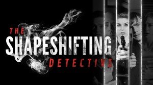 The Shapeshifting Detective Box Cover