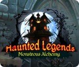 Haunted Legends: Monstrous Alchemy