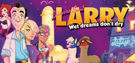 Walkthrough for Leisure Suit Larry: Wet Dreams Don't Dry ...