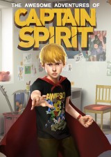 Awesome Adventures of Captain Spirit, The