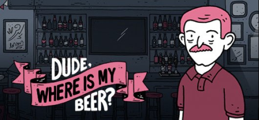Enjoy 'Dude Where Is My Beer' with Steam Deck - Whats new