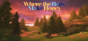Where the Bees Make Honey Box Cover