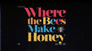 Where the Bees Make Honey Screenshot #1