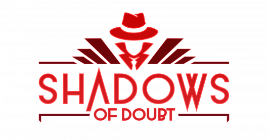 Shadows of Doubt: Physical Release Revealed - Game announcement