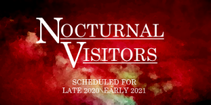 Nocturnal Visitors - Game Announcement