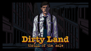 Dirty Land: Thrill of the Sale Box Cover