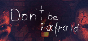 Don’t Be Afraid Box Cover