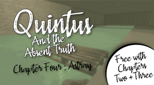 Quintus and the Absent Truth: Chapter Four – Astray - Cover art