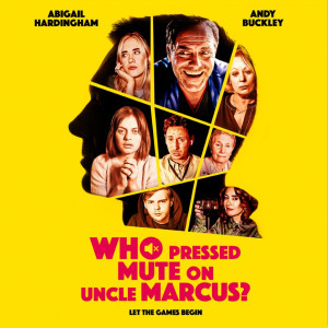 Who Pressed Mute on Uncle Marcus? Box Cover