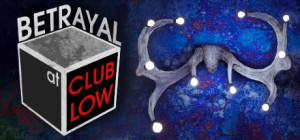 Betrayal At Club Low Box Cover