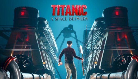 Titanic: A Space Between - A VR Time-Bending Adventure - Game announcement