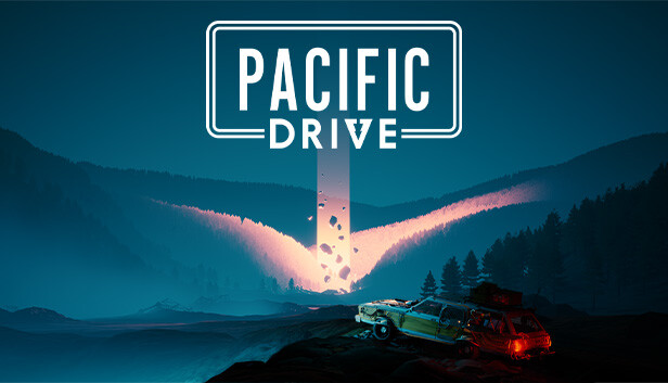 Pacific Drive - Upcoming Adventure Game