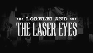 Lorelei and the Laser Eyes Box Cover
