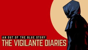The Vigilante Diaries Box Cover