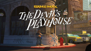 Sam & Max: The Devil’s Playhouse – Remastered - Game Announcement