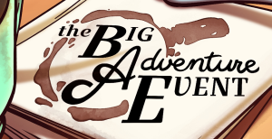 Demo round-up for The Big Adventure Event 2022