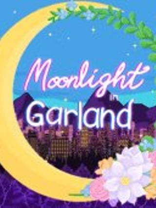 Moonlight In Garland