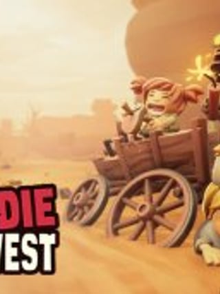 Don't Die In The West 🤠