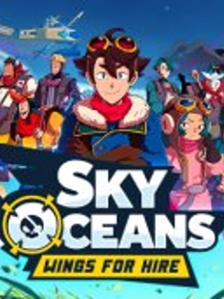 Sky Oceans: Wings for Hire