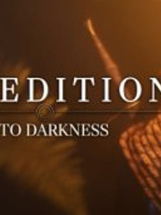 Expedition: Into Darkness