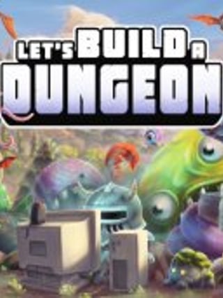 Let's Build a Dungeon