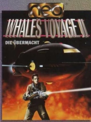 Whale's Voyage II: Die Übermacht