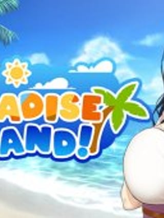 Welcome to Paradise Island