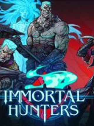 Immortal Hunters