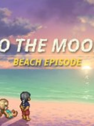 Just a To the Moon Series Beach Episode