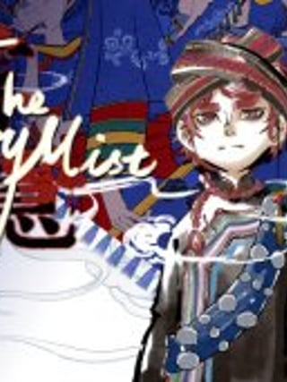 The Mystery Mist