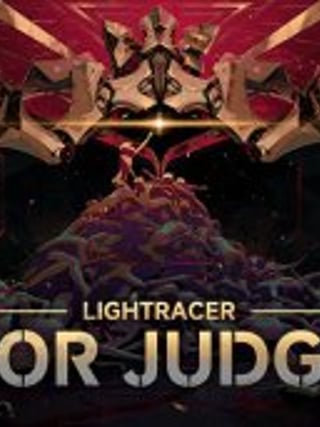 Lightracer: For Judge